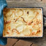Simple, classic layers of potato and creamy cheese with a caramelized top